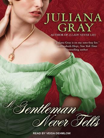 Gentleman Never Tells, Juliana Gray