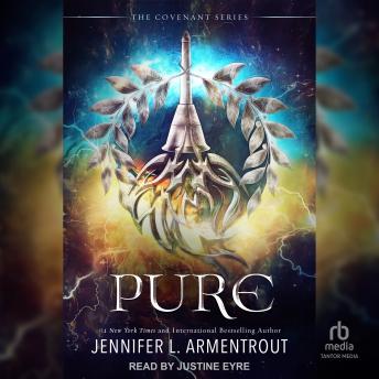 Pure: The Second Covenant Novel, Jennifer L. Armentrout
