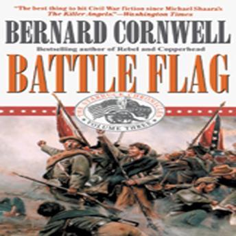 Battle Flag: The Starbuck Chronicles, Bernard Cornwell