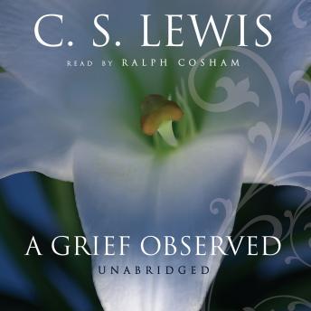 Grief Observed, C.S. Lewis