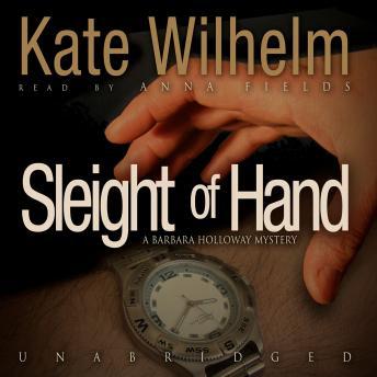 Sleight of Hand, Kate Wilhelm