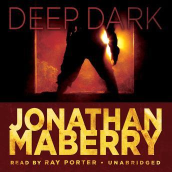 Deep, Dark: An Exclusive Short Story, Jonathan Maberry