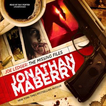 Joe Ledger: The Missing Files, Jonathan Maberry