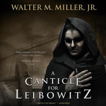 A Canticle for Leibowitz, Walter M. Miller, Jr.