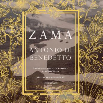 Zama, Antonio Di Benedetto