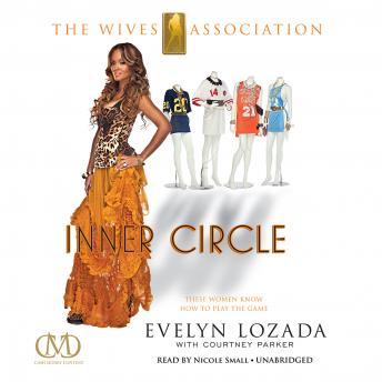 Inner Circle: The Wives Association