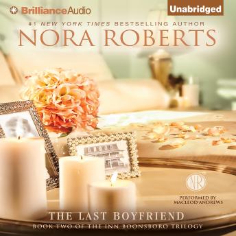 Last Boyfriend, Nora Roberts