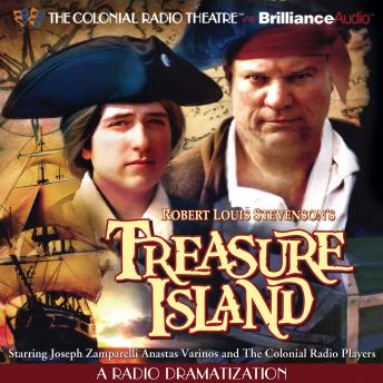 Robert Louis Stevenson's Treasure Island: A Radio Dramatization, Audio book by Robert Louis Stevenson
