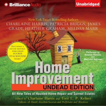 Home Improvement: Undead Edition, Toni L. P. Kelner, Charlaine Harris