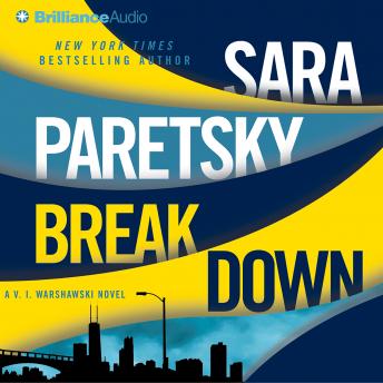 Breakdown, Audio book by Sara Paretsky