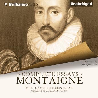 The Complete Essays of Montaigne