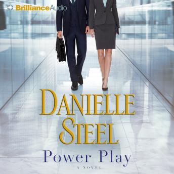 Power Play: A Novel, Audio book by Danielle Steel