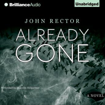 Already Gone, Audio book by John Rector