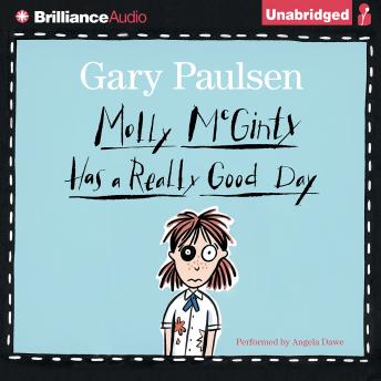 Listen To Molly Mcginty Has A Really Good Day By Gary Paulsen At