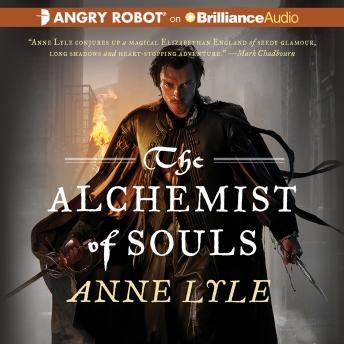 Download Alchemist of Souls by Anne Lyle