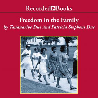 Freedom in the Family: A Mother-Daughter Memoir of the Fight for Civil Rights sample.