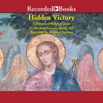 Hidden Victory: A Historical Novel of Jesus