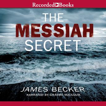 Messiah Secret, James Becker