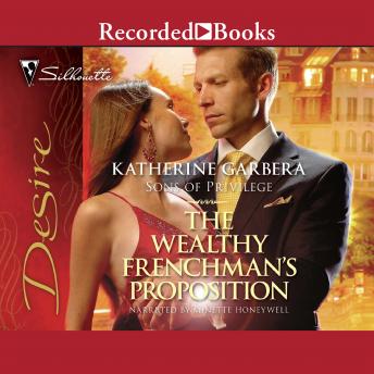 Wealthy Frenchman's Proposition, Katherine Garbera