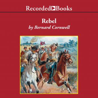 Rebel, Bernard Cornwell