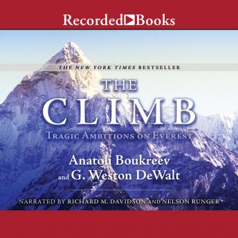 Climb: Tragic Ambitions on Everest, Audio book by Anatoli Boukreev, G. Weston Dewalt