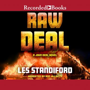 Raw Deal, Les Standiford