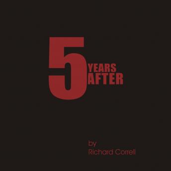 Download 5 Years After: Vortex by Richard Correll
