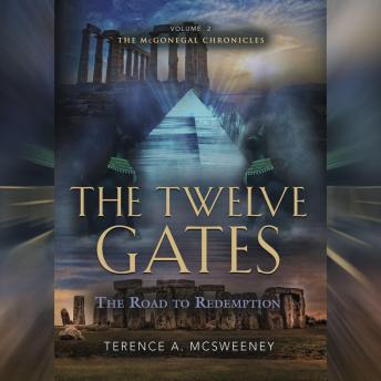 The Twelve Gates: The Road to Redemption