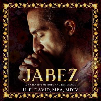 JABEZ: A Narrative of Hope and Resilience