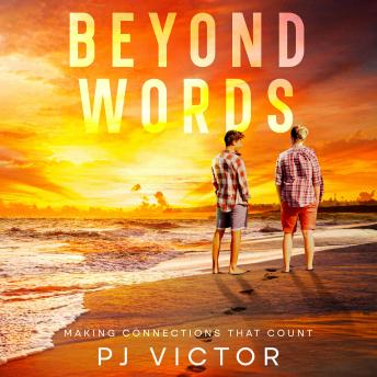Beyond Words: Making Connections That Count