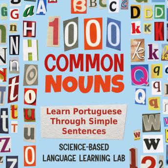 1000 Common Nouns: Learn Portuguese Through Simple Sentences