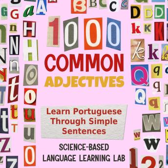 1000 Common Adjectives: Learn Portuguese Through Simple Sentences