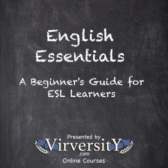 English Essentials: A Beginner's Guide for ESL Learners