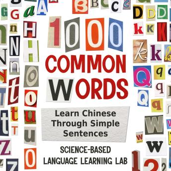 1000 Common Words: Learn Chinese Through Simple Sentences