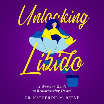 Unlocking Libido