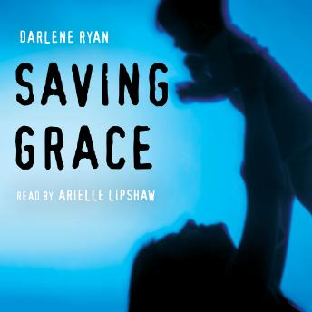 Download Saving Grace by Darlene Ryan
