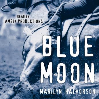 Blue Moon, Audio book by Marilyn Halvorson