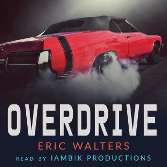 Overdrive, Eric Walters