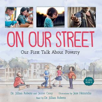 On Our Street: Our First Talk About Poverty