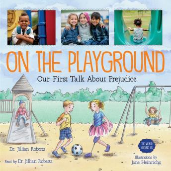 On the Playground: Our First Talk About Prejudice