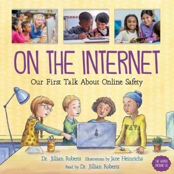 On the Internet: Our First Talk About Online Safety