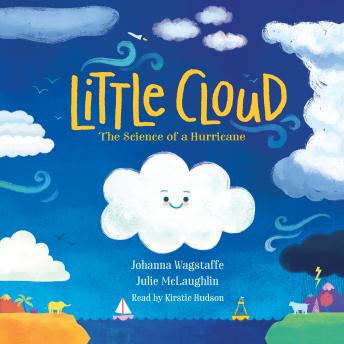 Little Cloud: The Science of a Hurricane