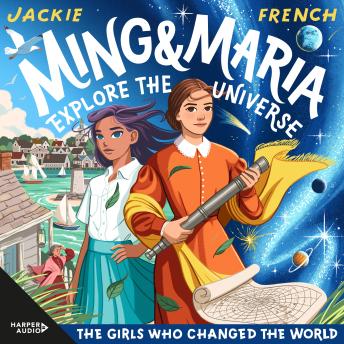 Ming and Maria Explore the Universe