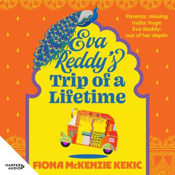 Eva Reddy's Trip of a Lifetime: The new funny and uplifting read for book clubs in 2025 about adventure, aging and rediscovery. Perfect for readers Joanna Nell, Marian Keyes and Kathy Lette.