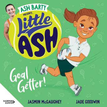 Little Ash Goal Getter!