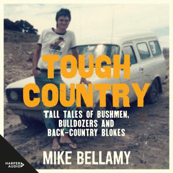 Download Tough Country by Mike Bellamy