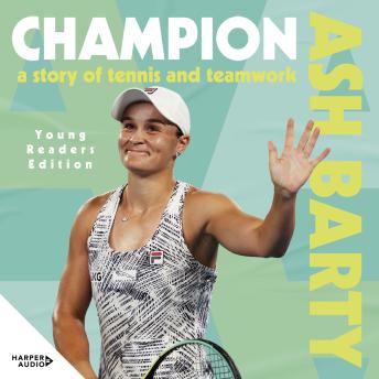 Ash Barty: Champion