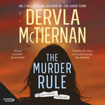 Murder Rule: smash hit #1 bestselling New York Times thriller of the year 2022, Audio book by Dervla McTiernan