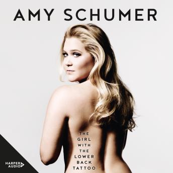 Girl with the Lower Back Tattoo, Amy Schumer