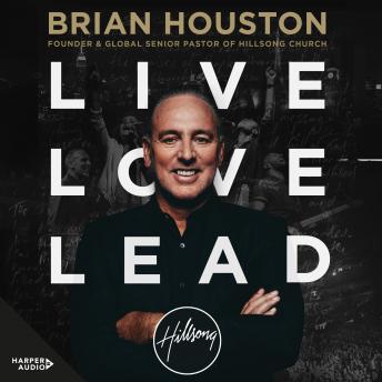 Live, Love, Lead